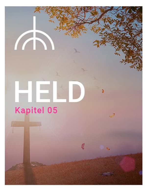 Kapitel 5: Held